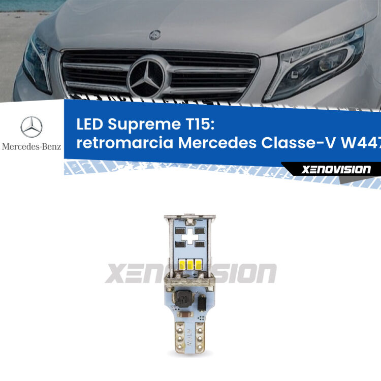 <strong>LED retromarcia per Mercedes Classe-V</strong> W447 restyling. 15 Chip CREE 3535, sviluppa un'incredibile potenza. Qualità Massima. Oltre 6W reali di pura potenza.