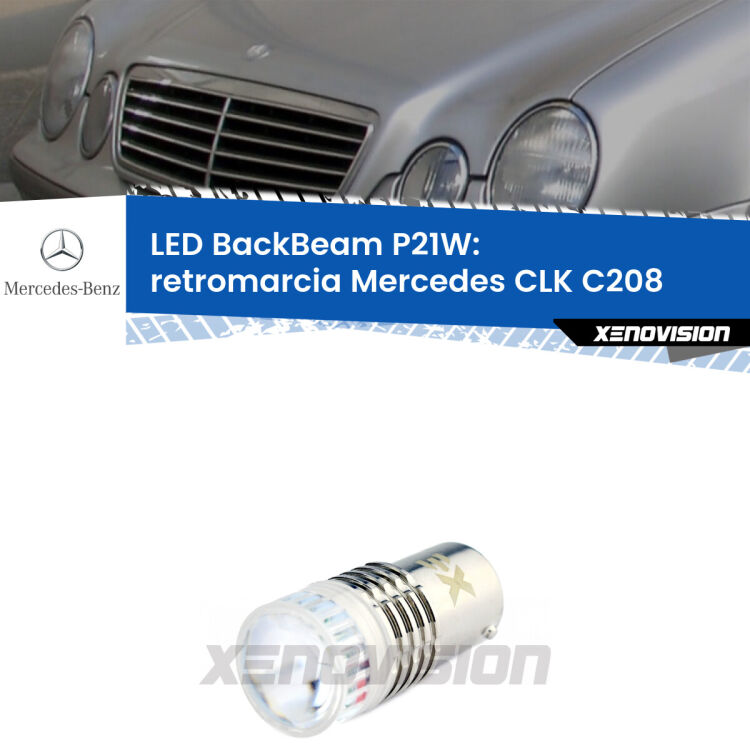 <strong>Retromarcia LED per Mercedes CLK</strong> C208 1997 - 2002. Lampada <strong>P21W</strong> canbus. Illumina a giorno con questo straordinario cannone LED a luminosità estrema.