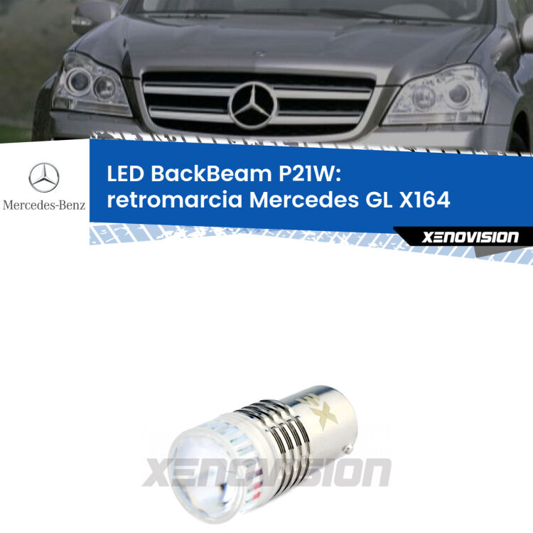 <strong>Retromarcia LED per Mercedes GL</strong> X164 2006 - 2012. Lampada <strong>P21W</strong> canbus. Illumina a giorno con questo straordinario cannone LED a luminosità estrema.