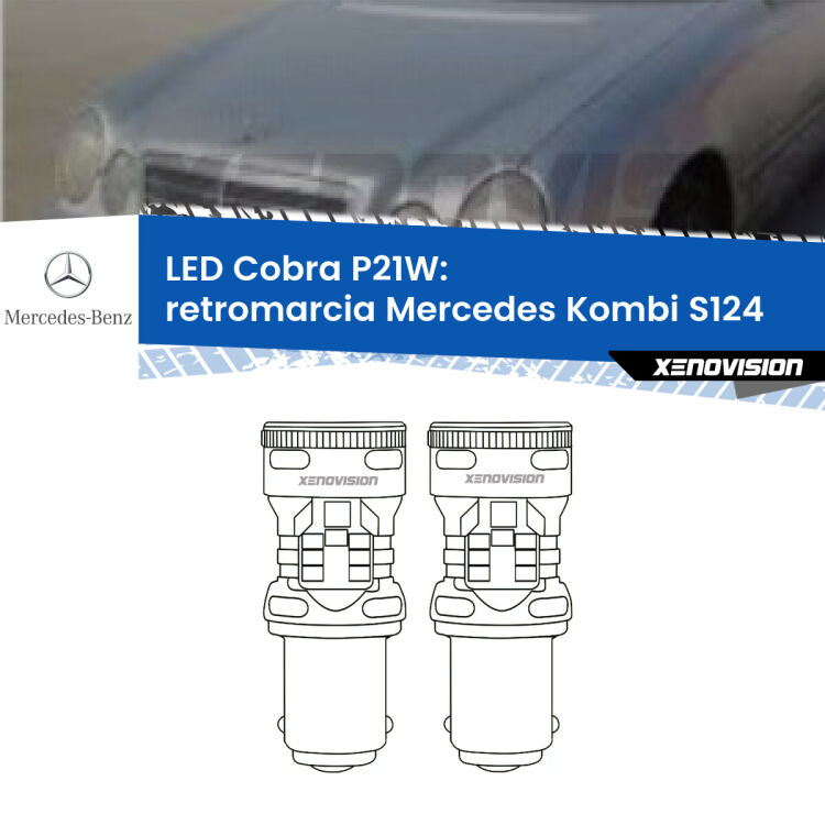 0 Retromarcia LED Mercedes Kombi S124 1985 - 1993: P21W Cobra <strong>Retromarcia LED no-spie per Mercedes Kombi</strong> S124 1985 - 1993. Coppia lampade <strong>P21W</strong> modello Cobra super-canbus, raffreddate a ventola.