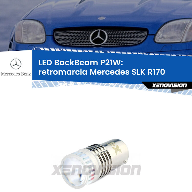 <strong>Retromarcia LED per Mercedes SLK</strong> R170 1996 - 2004. Lampada <strong>P21W</strong> canbus. Illumina a giorno con questo straordinario cannone LED a luminosità estrema.