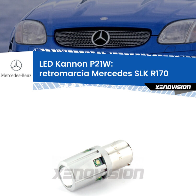 <strong>LED per Retromarcia Mercedes SLK R170 1996 - 2004.</strong>Lampadina P21W con una poderosa illuminazione frontale rafforzata da 5 potenti chip laterali.