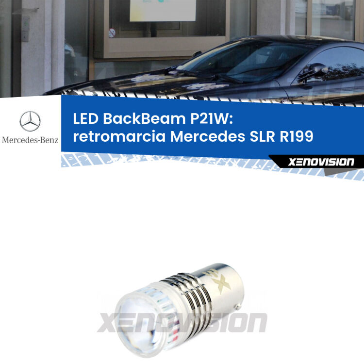 <strong>Retromarcia LED per Mercedes SLR</strong> R199 2004 in poi. Lampada <strong>P21W</strong> canbus. Illumina a giorno con questo straordinario cannone LED a luminosità estrema.