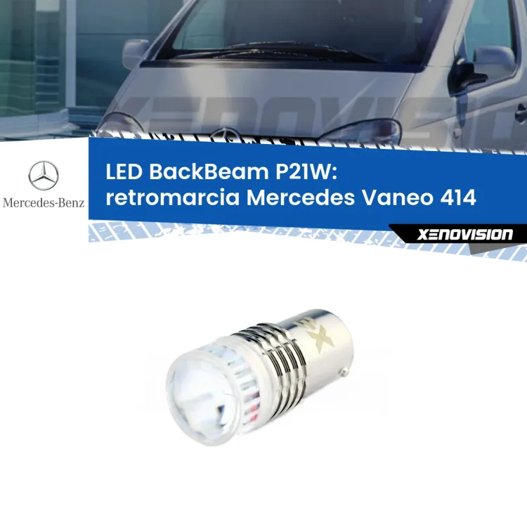 0 Retromarcia LED Mercedes Vaneo 414 2002 - 2005: P21W BackBeam <strong>Retromarcia LED per Mercedes Vaneo</strong> 414 2002 - 2005. Lampada <strong>P21W</strong> canbus. Illumina a giorno con questo straordinario cannone LED a luminosità estrema.