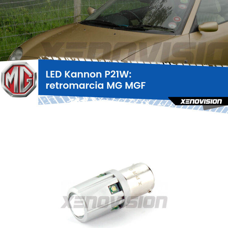 <strong>LED per Retromarcia MG MGF  1995 - 2002.</strong>Lampadina P21W con una poderosa illuminazione frontale rafforzata da 5 potenti chip laterali.