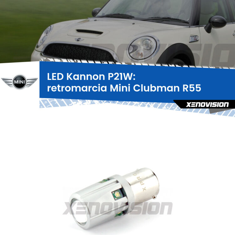 <strong>LED per Retromarcia Mini Clubman R55 2007 - 2015.</strong>Lampadina P21W con una poderosa illuminazione frontale rafforzata da 5 potenti chip laterali.