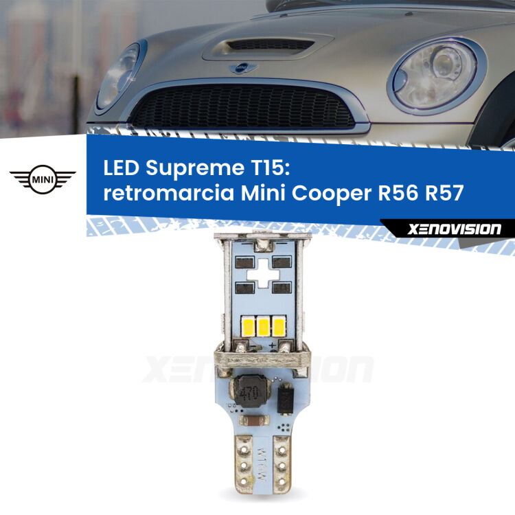 0 Retromarcia LED Mini Cooper R56 R57 2011 - 2013: T15 Supreme <strong>LED retromarcia per Mini Cooper</strong> R56 R57 2011 - 2013. 15 Chip CREE 3535, sviluppa un'incredibile potenza. Qualità Massima. Oltre 6W reali di pura potenza.