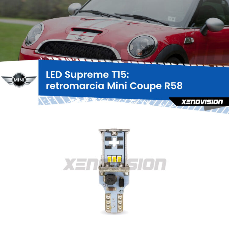 <strong>LED retromarcia per Mini Coupe</strong> R58 2011 - 2015. 15 Chip CREE 3535, sviluppa un'incredibile potenza. Qualità Massima. Oltre 6W reali di pura potenza.