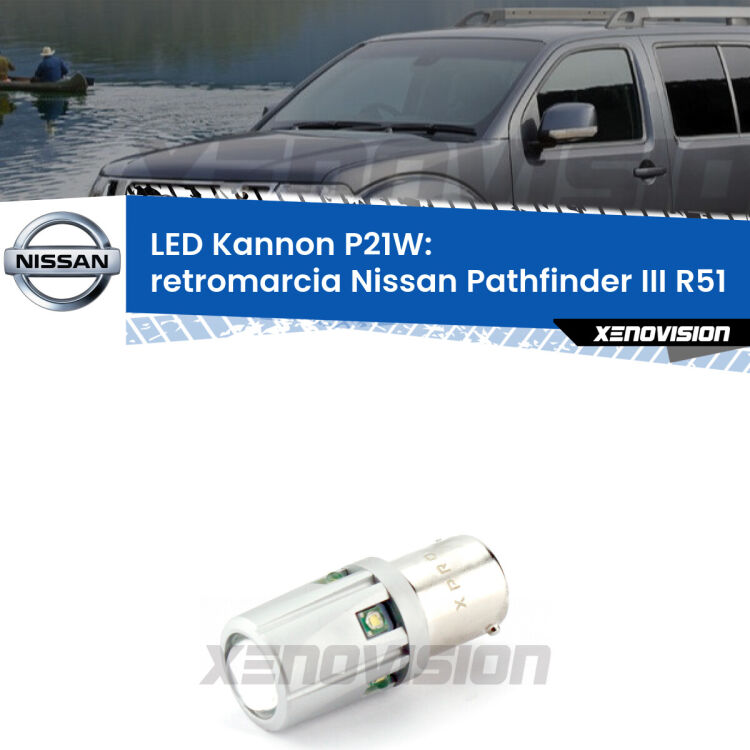 <strong>LED per Retromarcia Nissan Pathfinder III R51 2005 - 2011.</strong>Lampadina P21W con una poderosa illuminazione frontale rafforzata da 5 potenti chip laterali.