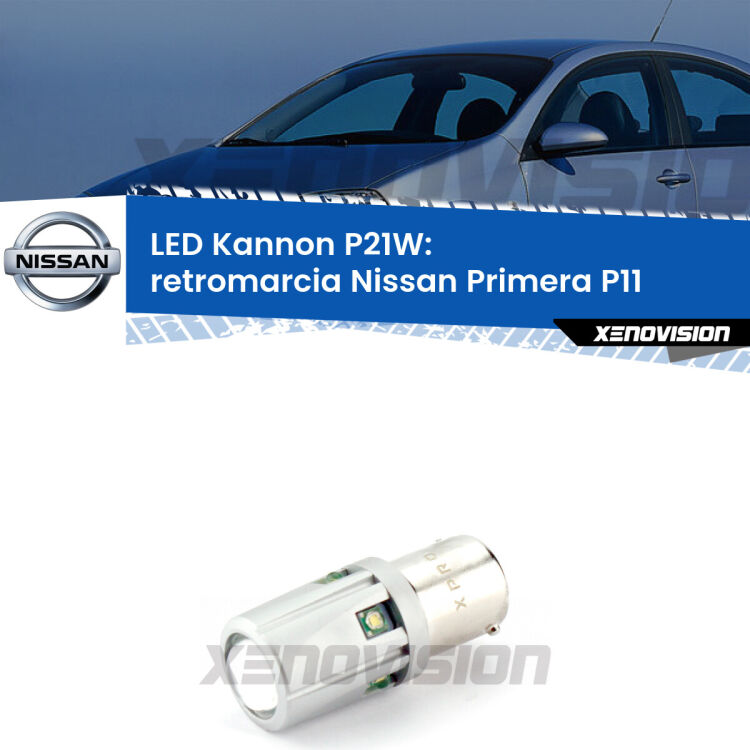 <strong>LED per Retromarcia Nissan Primera P11 1996 - 2001.</strong>Lampadina P21W con una poderosa illuminazione frontale rafforzata da 5 potenti chip laterali.