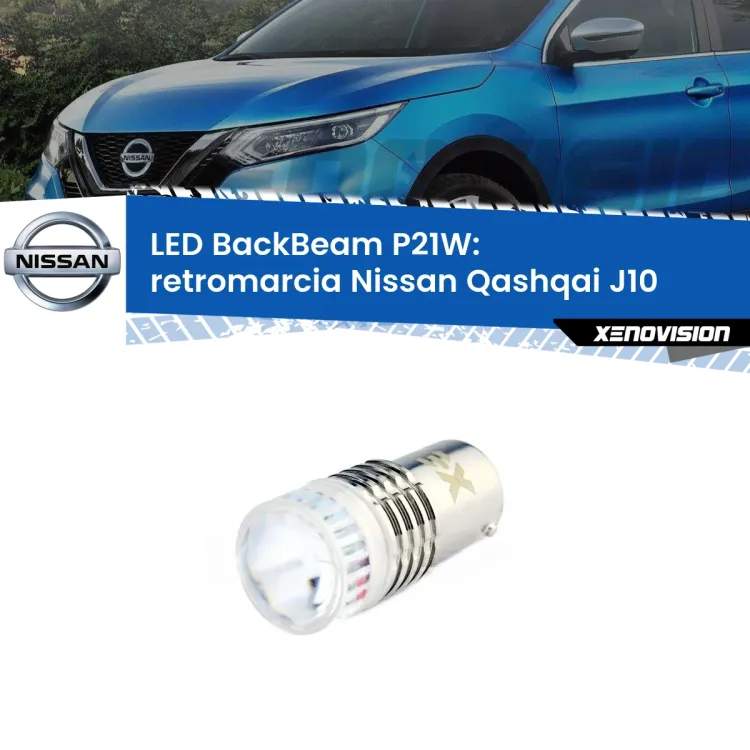0 Retromarcia LED Nissan Qashqai J10 2007 - 2013: P21W BackBeam <strong>Retromarcia LED per Nissan Qashqai</strong> J10 2007 - 2013. Lampada <strong>P21W</strong> canbus. Illumina a giorno con questo straordinario cannone LED a luminosità estrema.