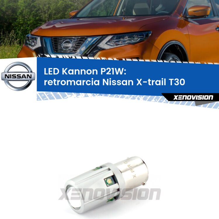 <strong>LED per Retromarcia Nissan X-trail T30 2001 - 2007.</strong>Lampadina P21W con una poderosa illuminazione frontale rafforzata da 5 potenti chip laterali.