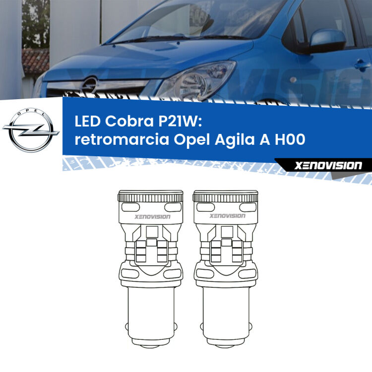 0 Retromarcia LED Opel Agila A H00 2000 - 2007: P21W Cobra <strong>Retromarcia LED no-spie per Opel Agila A</strong> H00 2000 - 2007. Coppia lampade <strong>P21W</strong> modello Cobra super-canbus, raffreddate a ventola.