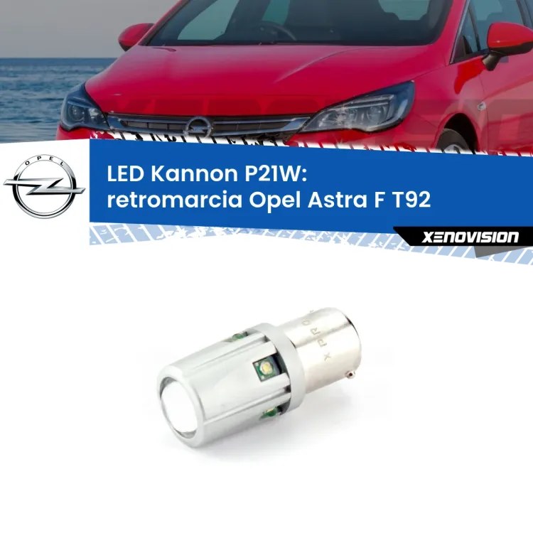 0 Retromarcia LED Opel Astra F T92 1991 - 1998: P21W Kannon <strong>LED per Retromarcia Opel Astra F T92 1991 - 1998.</strong>Lampadina P21W con una poderosa illuminazione frontale rafforzata da 5 potenti chip laterali.