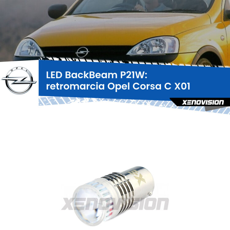 <strong>Retromarcia LED per Opel Corsa C</strong> X01 2000 - 2006. Lampada <strong>P21W</strong> canbus. Illumina a giorno con questo straordinario cannone LED a luminosità estrema.