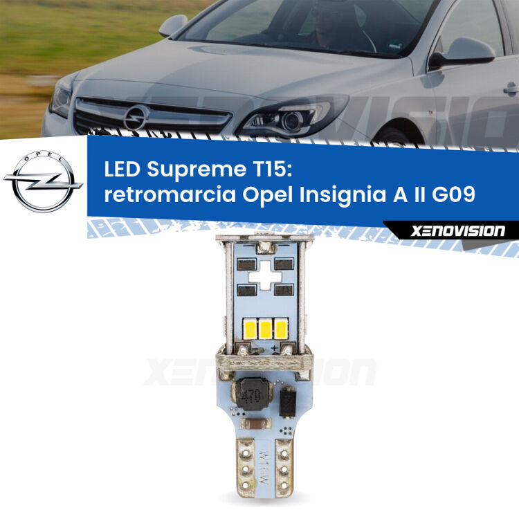 0 Retromarcia LED Opel Insignia A II G09 2014 - 2017: T15 Supreme <strong>LED retromarcia per Opel Insignia A II</strong> G09 2014 - 2017. 15 Chip CREE 3535, sviluppa un'incredibile potenza. Qualità Massima. Oltre 6W reali di pura potenza.