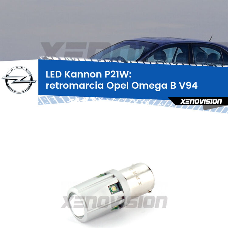 <strong>LED per Retromarcia Opel Omega B V94 1994 - 2003.</strong>Lampadina P21W con una poderosa illuminazione frontale rafforzata da 5 potenti chip laterali.
