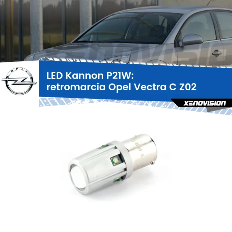 0 Retromarcia LED Opel Vectra C Z02 2002 - 2010: P21W Kannon <strong>LED per Retromarcia Opel Vectra C Z02 2002 - 2010.</strong>Lampadina P21W con una poderosa illuminazione frontale rafforzata da 5 potenti chip laterali.