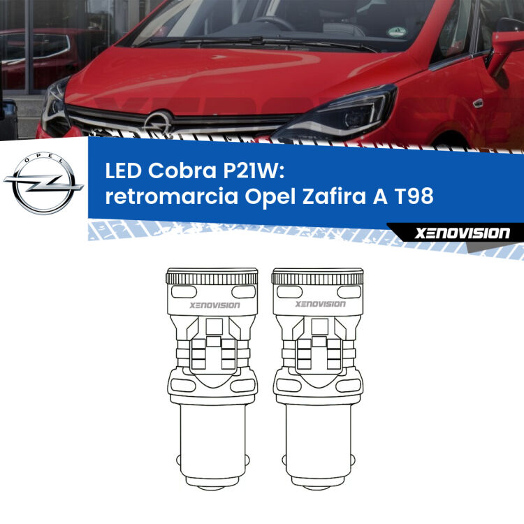 0 Retromarcia LED Opel Zafira A T98 1999 - 2005: P21W Cobra <strong>Retromarcia LED no-spie per Opel Zafira A</strong> T98 1999 - 2005. Coppia lampade <strong>P21W</strong> modello Cobra super-canbus, raffreddate a ventola.
