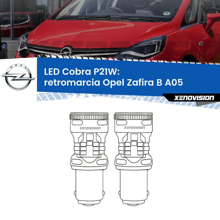 0 Retromarcia LED Opel Zafira B A05 2005 - 2015: P21W Cobra <strong>Retromarcia LED no-spie per Opel Zafira B</strong> A05 2005 - 2015. Coppia lampade <strong>P21W</strong> modello Cobra super-canbus, raffreddate a ventola.