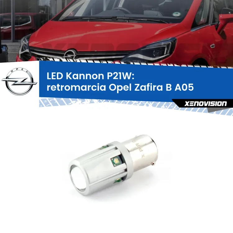 0 Retromarcia LED Opel Zafira B A05 2005 - 2015: P21W Kannon <strong>LED per Retromarcia Opel Zafira B A05 2005 - 2015.</strong>Lampadina P21W con una poderosa illuminazione frontale rafforzata da 5 potenti chip laterali.