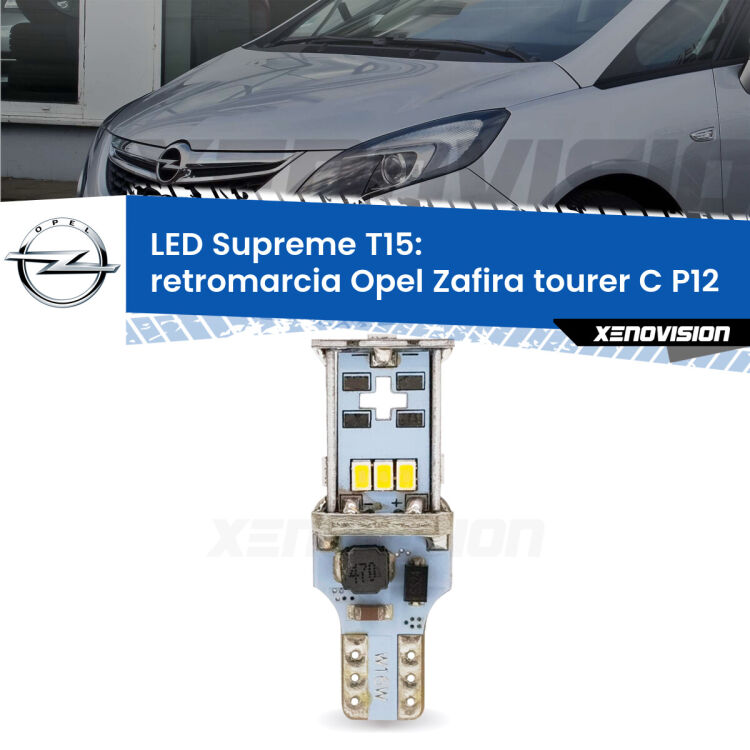 0 Retromarcia LED Opel Zafira C Tourer  2011 - 2019: T15 Supreme <strong>LED retromarcia per Opel Zafira C Tourer</strong>  2011 - 2019. 15 Chip CREE 3535, sviluppa un'incredibile potenza. Qualità Massima. Oltre 6W reali di pura potenza.