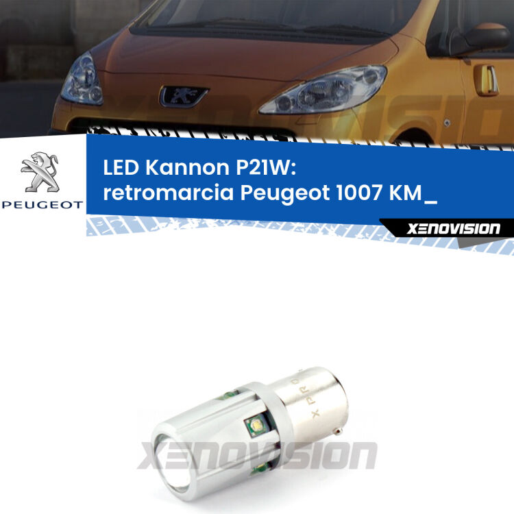<strong>LED per Retromarcia Peugeot 1007 KM_ 2005 - 2009.</strong>Lampadina P21W con una poderosa illuminazione frontale rafforzata da 5 potenti chip laterali.