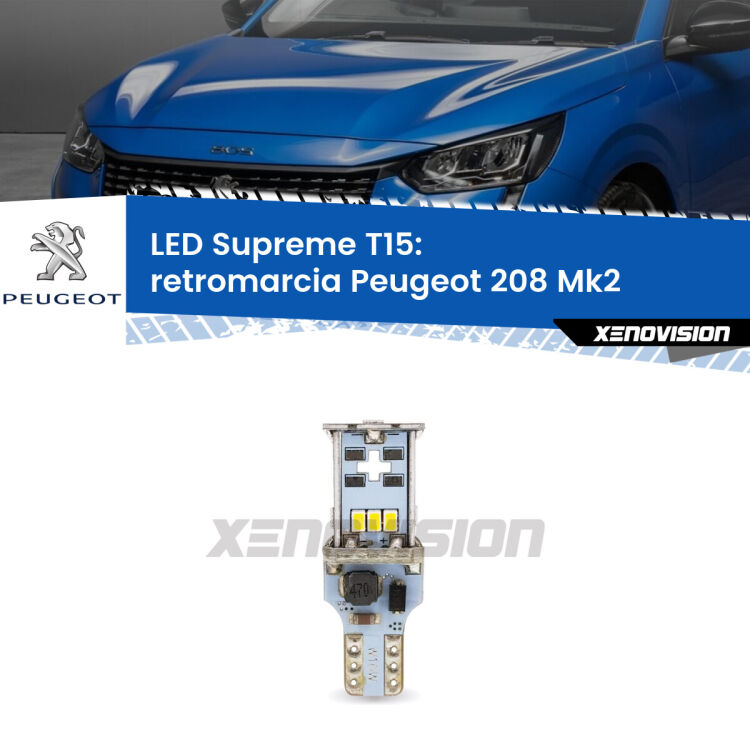 <strong>LED retromarcia per Peugeot 208</strong> Mk2 2019 in poi. 15 Chip CREE 3535, sviluppa un'incredibile potenza. Qualità Massima. Oltre 6W reali di pura potenza.