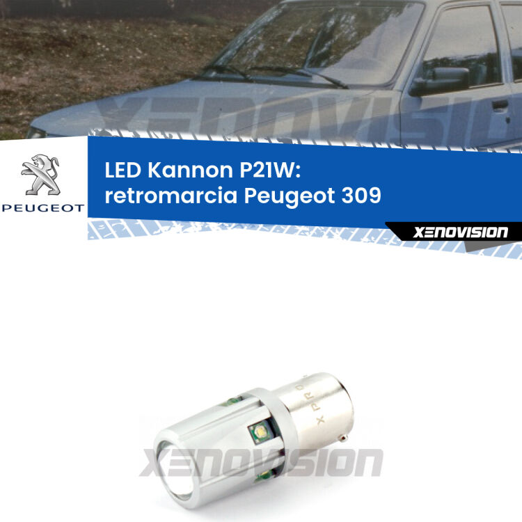 <strong>LED per Retromarcia Peugeot 309  1989 - 1993.</strong>Lampadina P21W con una poderosa illuminazione frontale rafforzata da 5 potenti chip laterali.