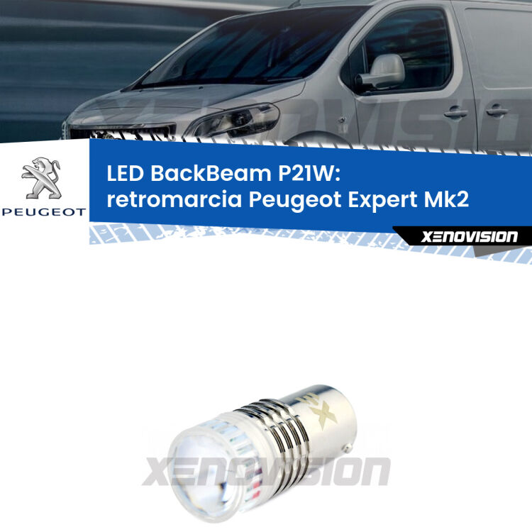 <strong>Retromarcia LED per Peugeot Expert</strong> Mk2 2007 - 2015. Lampada <strong>P21W</strong> canbus. Illumina a giorno con questo straordinario cannone LED a luminosità estrema.