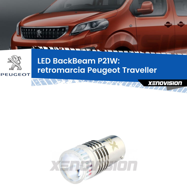 <strong>Retromarcia LED per Peugeot Traveller</strong>  2016 in poi. Lampada <strong>P21W</strong> canbus. Illumina a giorno con questo straordinario cannone LED a luminosità estrema.