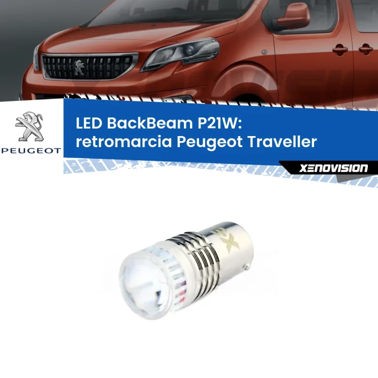 0 Retromarcia LED Peugeot Traveller 2016 in poi: P21W BackBeam <strong>Retromarcia LED per Peugeot Traveller</strong> 2016 in poi. Lampada <strong>P21W</strong> canbus. Illumina a giorno con questo straordinario cannone LED a luminosità estrema.