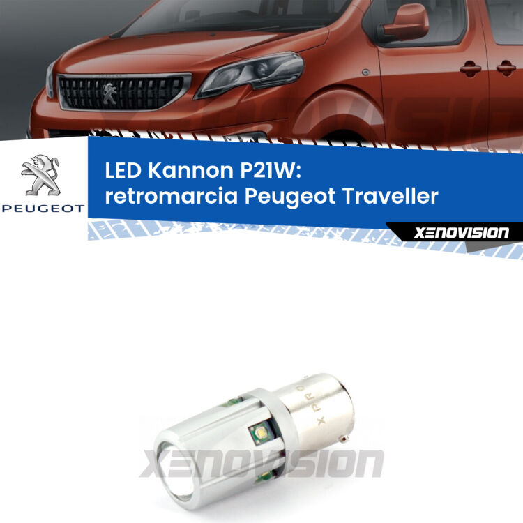 <strong>LED per Retromarcia Peugeot Traveller  2016 in poi.</strong>Lampadina P21W con una poderosa illuminazione frontale rafforzata da 5 potenti chip laterali.