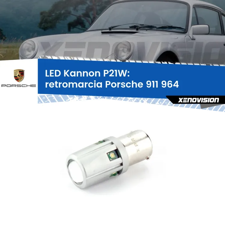 0 Retromarcia LED Porsche 911 964 1988 - 1993: P21W Kannon <strong>LED per Retromarcia Porsche 911 964 1988 - 1993.</strong>Lampadina P21W con una poderosa illuminazione frontale rafforzata da 5 potenti chip laterali.