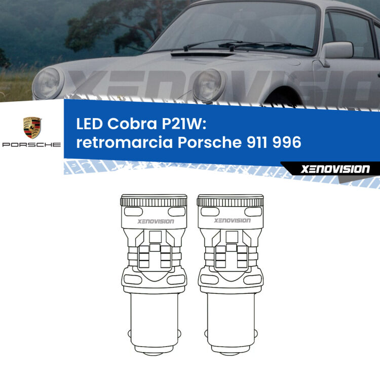 0 Retromarcia LED Porsche 911 996 1997 - 2005: P21W Cobra <strong>Retromarcia LED no-spie per Porsche 911</strong> 996 1997 - 2005. Coppia lampade <strong>P21W</strong> modello Cobra super-canbus, raffreddate a ventola.