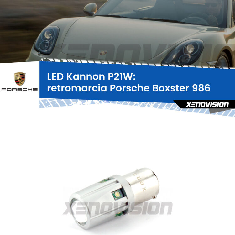 <strong>LED per Retromarcia Porsche Boxster 986 1996 - 2004.</strong>Lampadina P21W con una poderosa illuminazione frontale rafforzata da 5 potenti chip laterali.