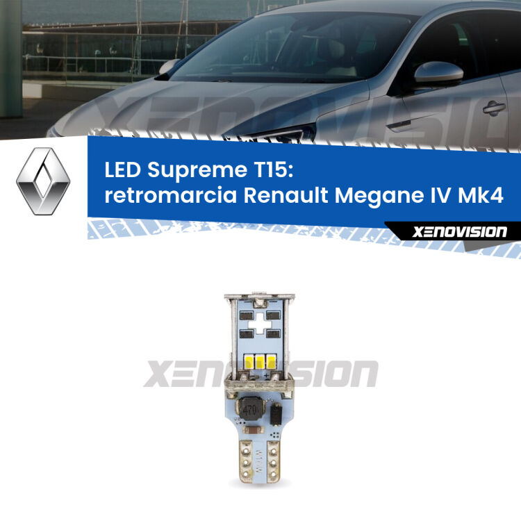 <strong>LED retromarcia per Renault Megane IV</strong> Mk4 2016 in poi. 15 Chip CREE 3535, sviluppa un'incredibile potenza. Qualità Massima. Oltre 6W reali di pura potenza.