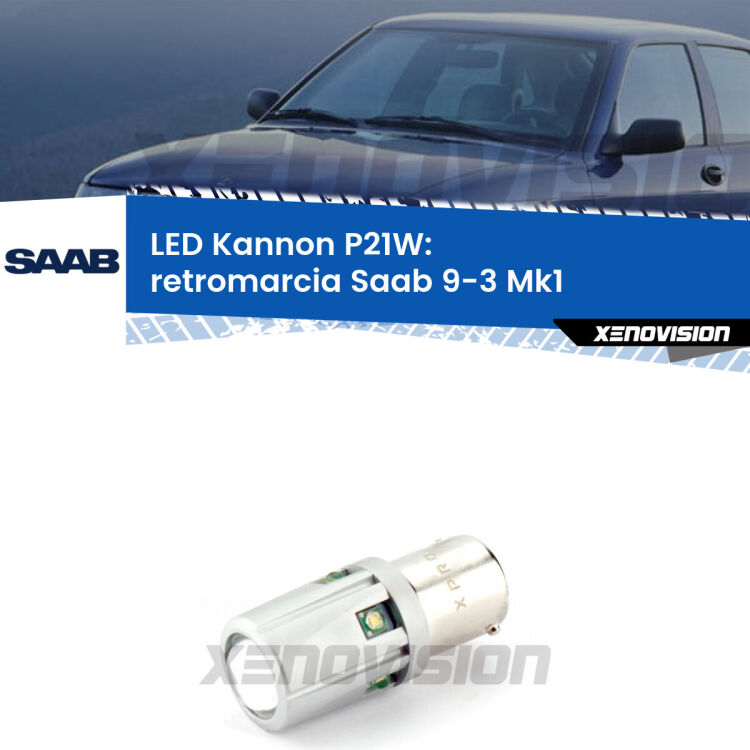 <strong>LED per Retromarcia Saab 9-3 Mk1 1998 - 2002.</strong>Lampadina P21W con una poderosa illuminazione frontale rafforzata da 5 potenti chip laterali.