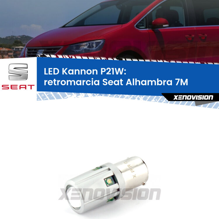 <strong>LED per Retromarcia Seat Alhambra 7M 1996 - 2010.</strong>Lampadina P21W con una poderosa illuminazione frontale rafforzata da 5 potenti chip laterali.