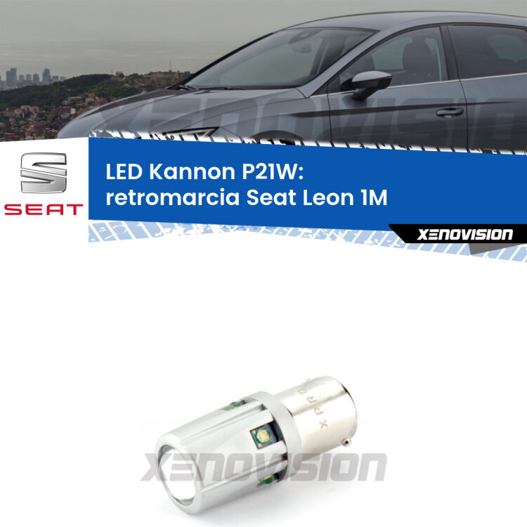 <strong>LED per Retromarcia Seat Leon 1M 1999 - 2006.</strong>Lampadina P21W con una poderosa illuminazione frontale rafforzata da 5 potenti chip laterali.