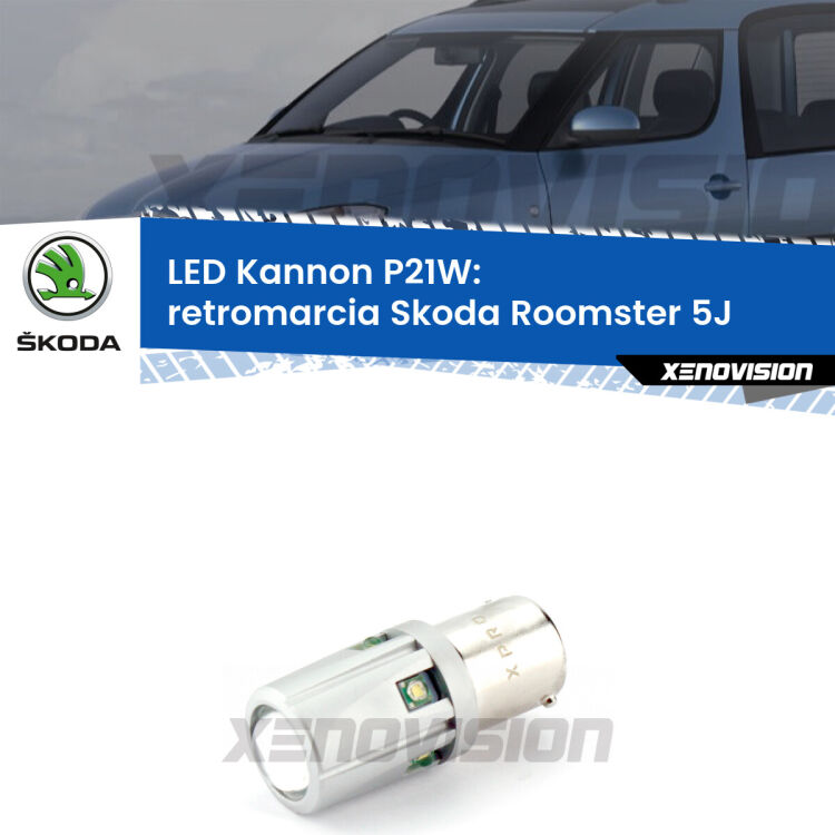 <strong>LED per Retromarcia Skoda Roomster 5J 2006 - 2015.</strong>Lampadina P21W con una poderosa illuminazione frontale rafforzata da 5 potenti chip laterali.