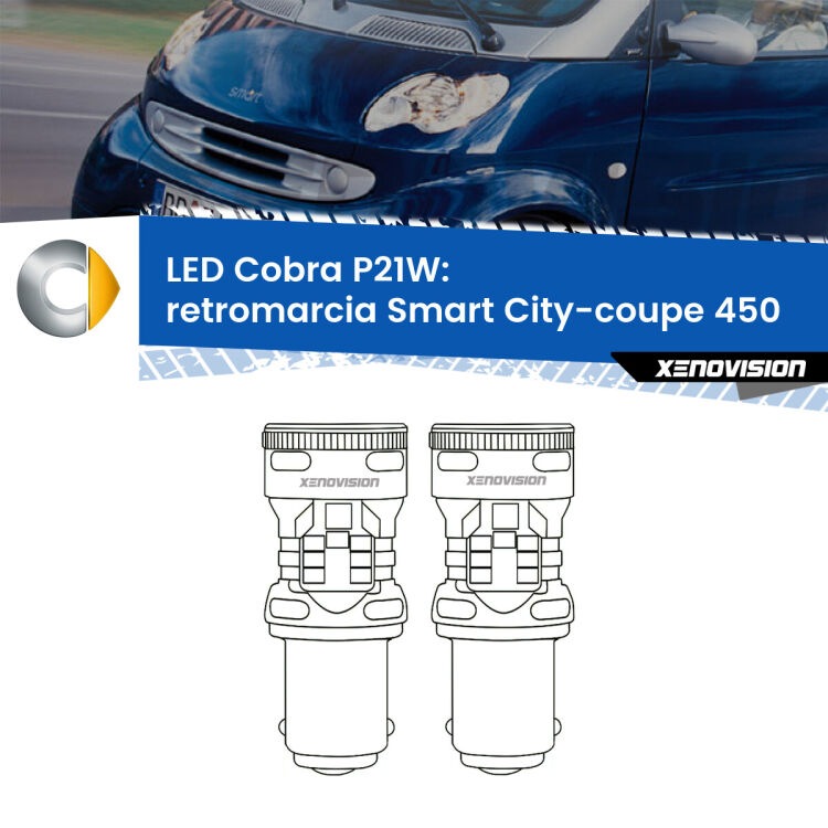 0 Retromarcia LED Smart City-coupe 450 1998 - 2004: P21W Cobra <strong>Retromarcia LED no-spie per Smart City-coupe</strong> 450 1998 - 2004. Coppia lampade <strong>P21W</strong> modello Cobra super-canbus, raffreddate a ventola.