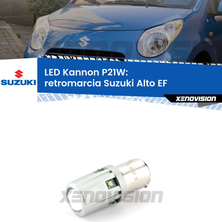 <strong>LED per Retromarcia Suzuki Alto EF 1994 - 2002.</strong>Lampadina P21W con una poderosa illuminazione frontale rafforzata da 5 potenti chip laterali.