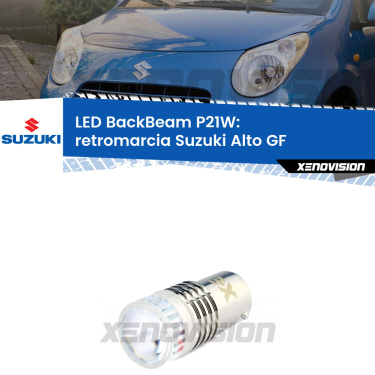 <strong>Retromarcia LED per Suzuki Alto</strong> GF 2009 in poi. Lampada <strong>P21W</strong> canbus. Illumina a giorno con questo straordinario cannone LED a luminosità estrema.