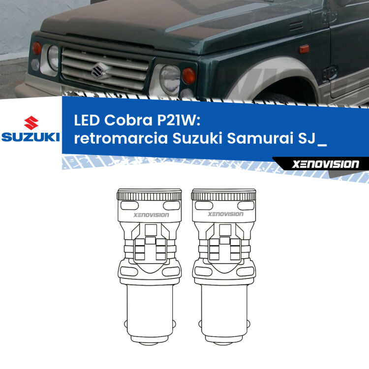 Retromarcia LED Suzuki Samurai SJ_ 1988 - 2004: P21W Cobra <strong>Retromarcia LED no-spie per Suzuki Samurai</strong> SJ_ 1988 - 2004. Coppia lampade <strong>P21W</strong> modello Cobra super-canbus, raffreddate a ventola.