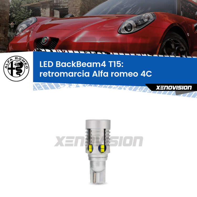 <strong>Retromarcia LED per Alfa romeo 4C</strong>  2013 in poi. Lampada <strong>T15</strong> canbus modello BackBeam4.