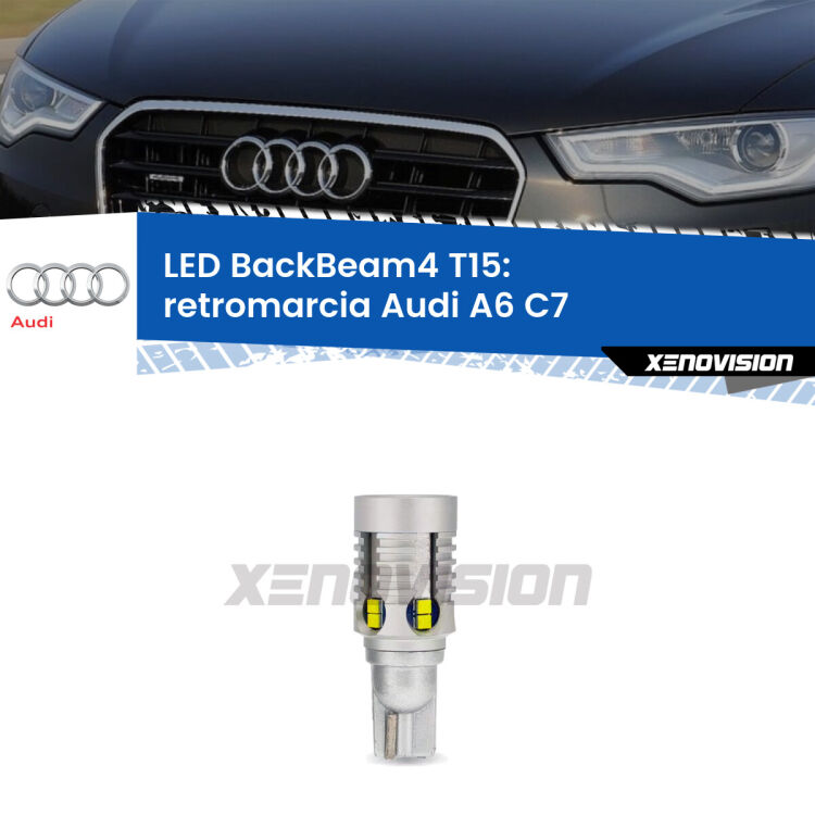 <strong>Retromarcia LED per Audi A6</strong> C7 2010 - 2018. Lampada <strong>T15</strong> canbus modello BackBeam4.