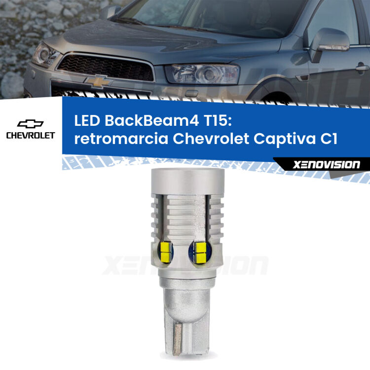 0 Retromarcia LED T15 BackBeam4 per Chevrolet Captiva C1 2006 - 2018 <strong>Retromarcia LED per Chevrolet Captiva</strong> C1 2006 - 2018. Lampada <strong>T15</strong> canbus modello BackBeam4.