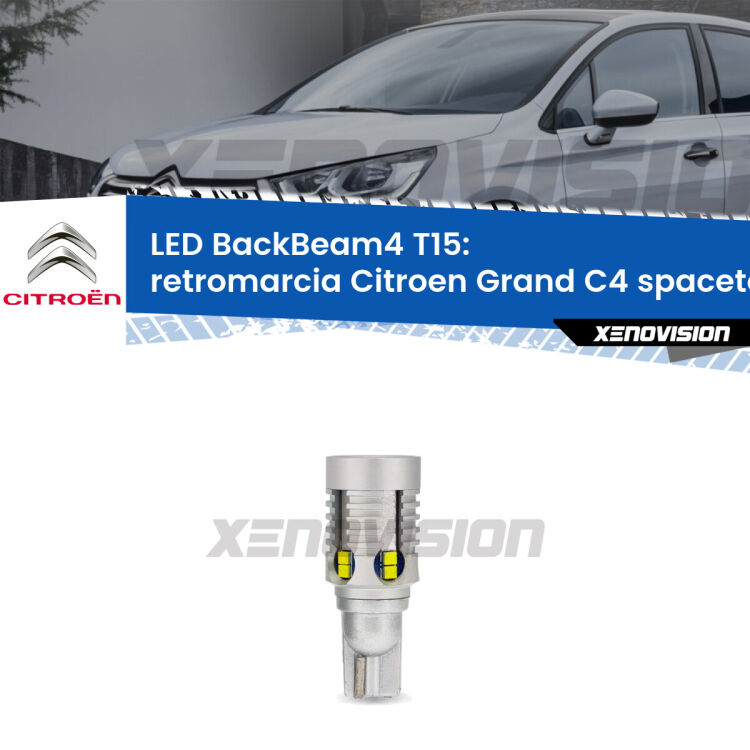 <strong>Retromarcia LED per Citroen Grand C4 spacetourer</strong>  2018 in poi. Lampada <strong>T15</strong> canbus modello BackBeam4.