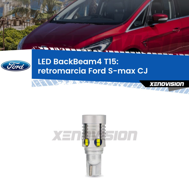 <strong>Retromarcia LED per Ford S-max</strong> CJ 2015 - 2018. Lampada <strong>T15</strong> canbus modello BackBeam4.